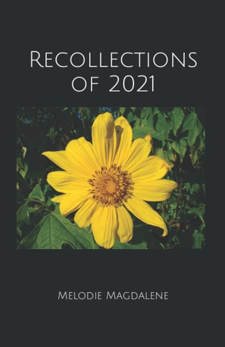 Recollections of 2021