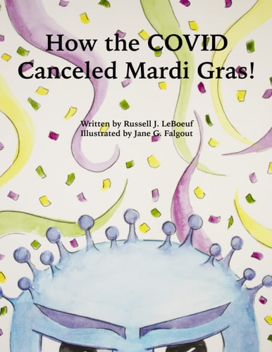 How the COVID Canceled Mardi Gras