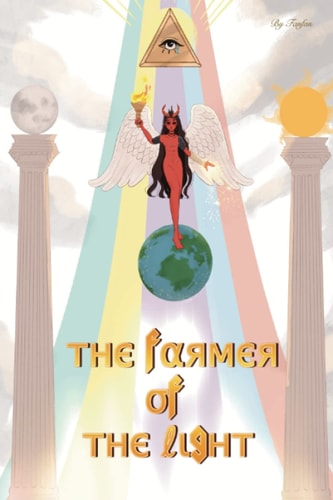 The Farmer Of The Light