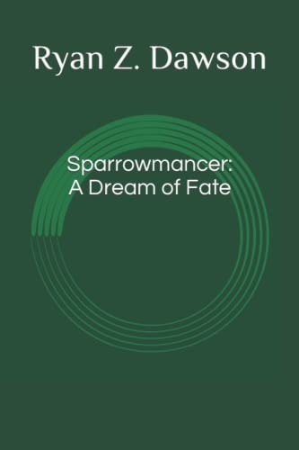 Sparrowmancer A Dream of Fate