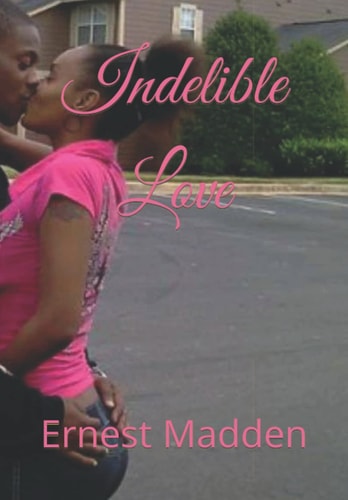 Indelible Love