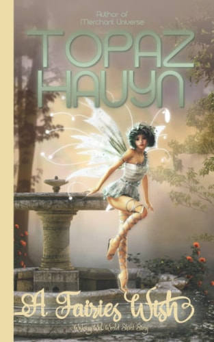 A Fairies Wish