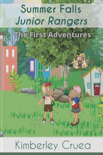 Summer Falls Junior Rangers The First Adventures
