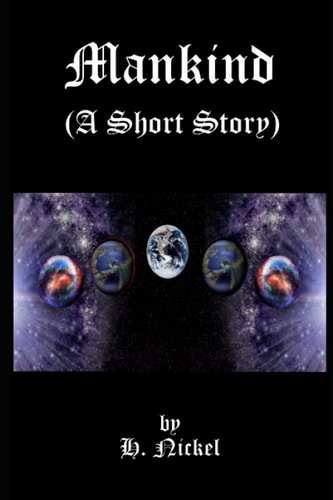 Mankind (A Short Story)