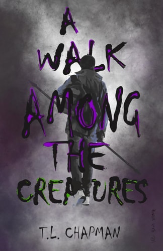 A Walk Among The Creatures