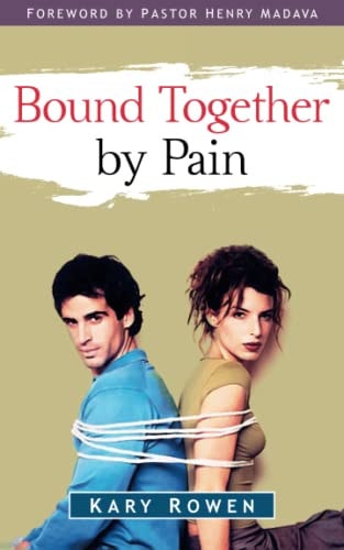 Bound Together by Pain