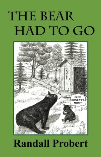The Bear Had to Go