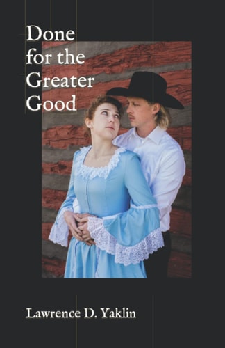 Done for the Greater Good