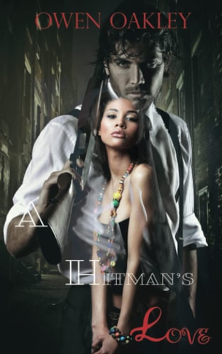A Hitman's Love Novella Apart of the Chaos Series