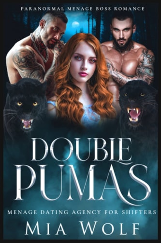 Double Pumas Paranormal Menage Boss Romance