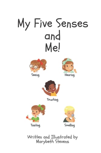 My Five Senses and Me!
