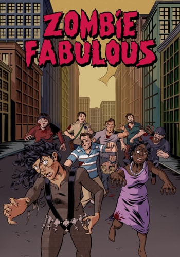 Zombie Fabulous The Remastered, Collected Edition