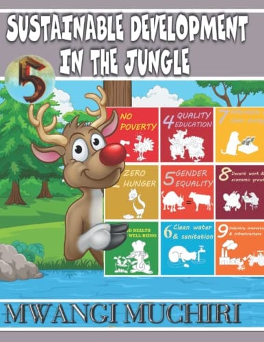 Sustainable Development in the Jungle