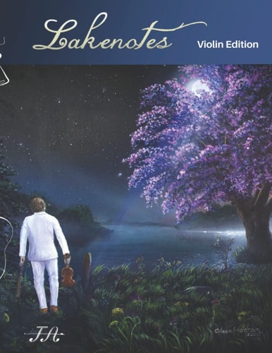 Jonathan Anderson Violin - Lakenotes Violin Edition (Sheet Music Book)
