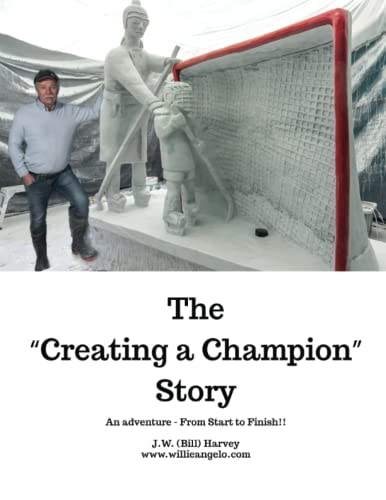 The Creating a Champion Story