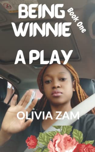 Being Winnie One Being Winnie Book One