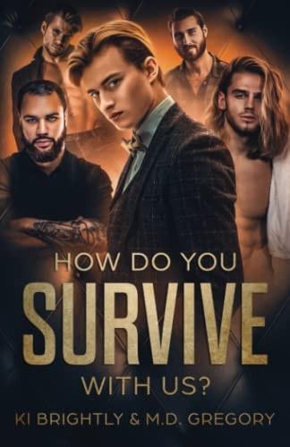 How Do You Survive With Us?