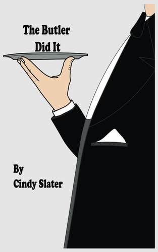 The Butler Did It