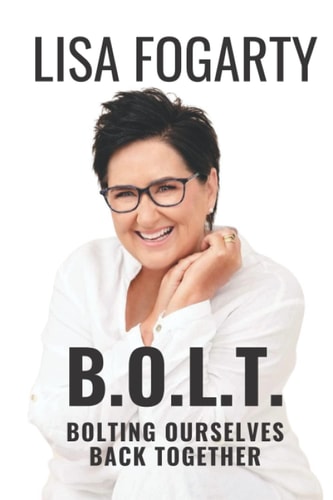 B.O.L.T. Bolting Ourselves Back Together