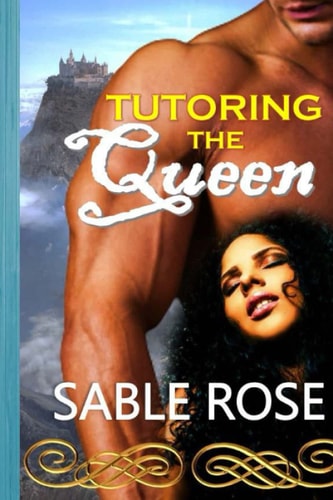 Tutoring the Queen An Erotic Romance Urban Fantasy