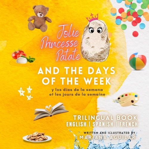 Jolie Princesse Patate And the Days of the Week
