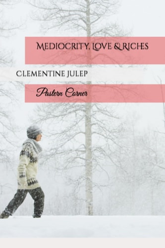 Mediocrity, Love & Riches Pastern Corner