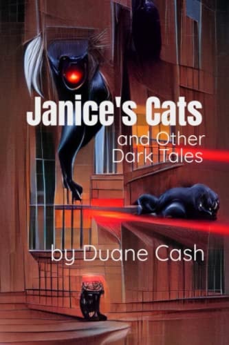 Janice's Cats and Other Dark Tales