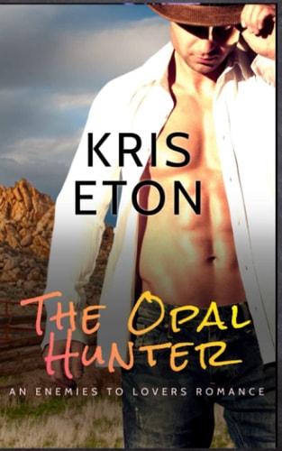 The Opal Hunter