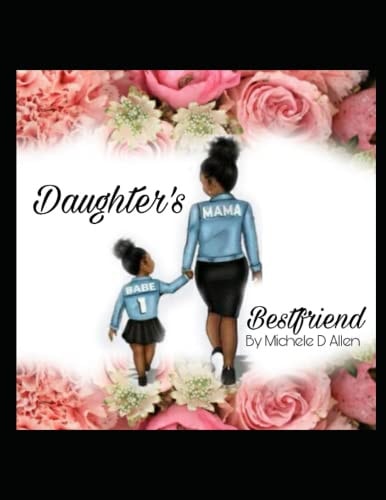 Daughter's Best Friend