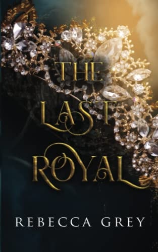 The Last Royal