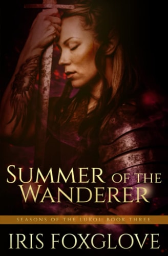 Summer of the Wanderer Seasons of the Lukoi Book Three