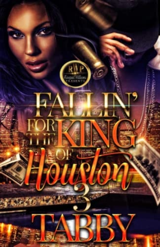 Fallin' for the King of Houston 3