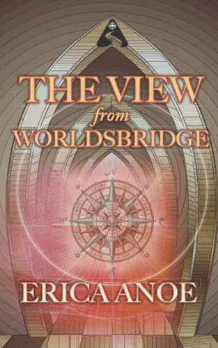 The View From Worldsbridge A Road's Beloved Short Story