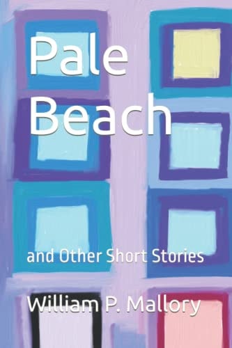 Pale Beach And Other Short Stories