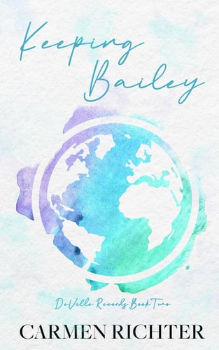 Keeping Bailey (Special Edition Paperback)
