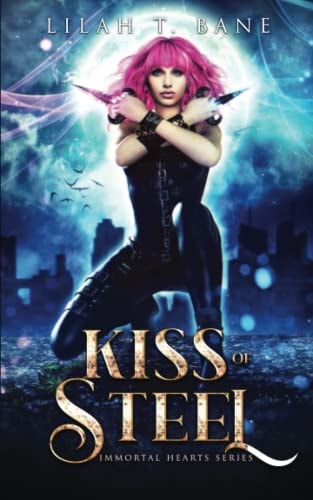 Kiss of Steel A Paranormal Fantasy Romance
