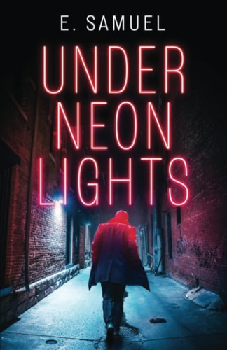 Under Neon Lights