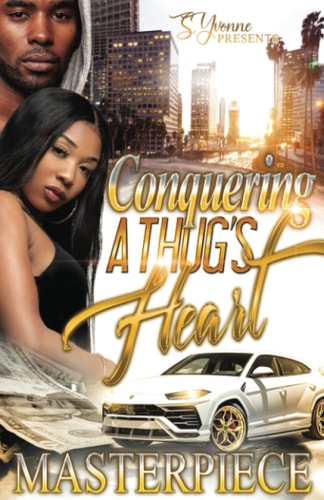 Conquering A Thug's Heart