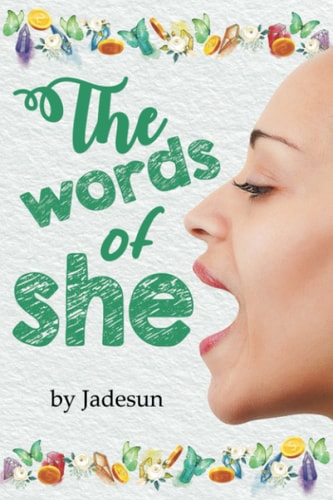 The Words of She