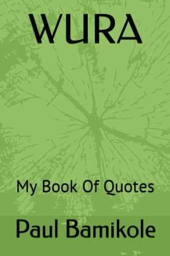 Wura My Book Of Quotes