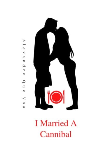 I Married A Cannibal