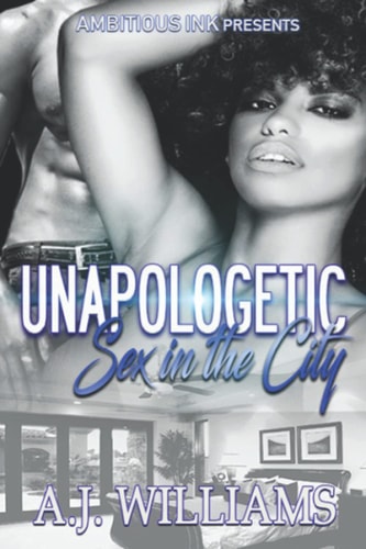 Unapologetic Sex in the City