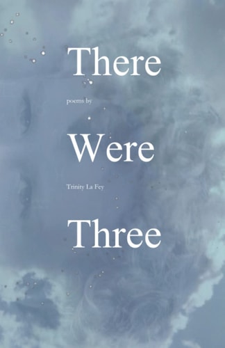 There Were Three