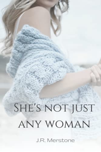 She's Not Just Any Woman