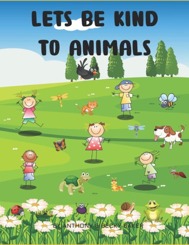 Lets be Kind to Animals