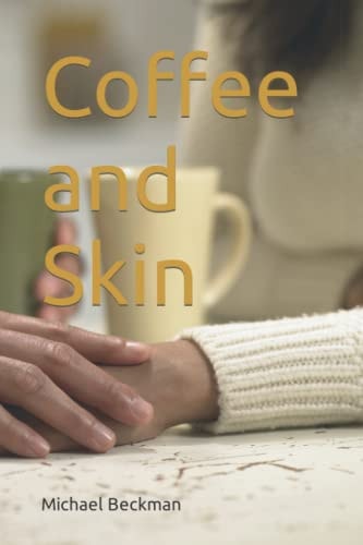 Coffee and Skin