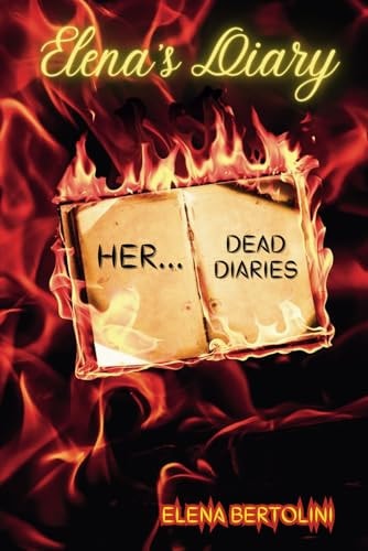 Elena's Diary Her Dead Diaries