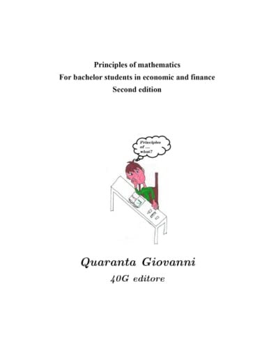 Principles of Mathematics for Bachelor Students in Economics and Finance Second Edition
