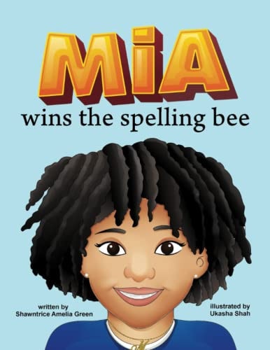 Mia Wins The Spelling Bee