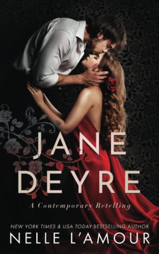 Jane Deyre A Contemporary Retelling